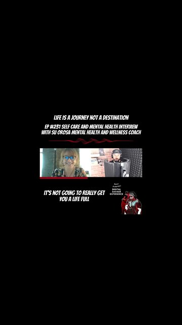 Life Is A Journey Not A Destination - Clip From Ep 231 Self Care and Mental Health With Su Orosa