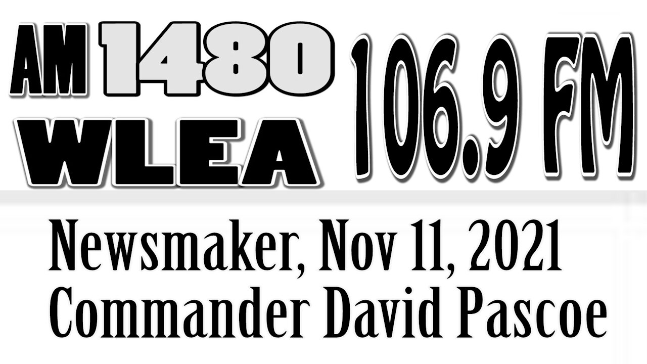 Newsmaker, November 11, 2021, Commander David Pascoe