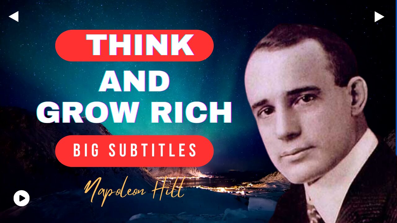 Think & Grow rich - Napoleon Hill CH 1