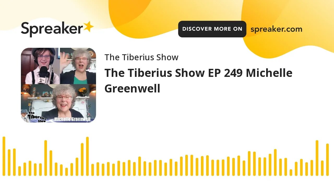 The Tiberius Show EP 249 Michelle Greenwell