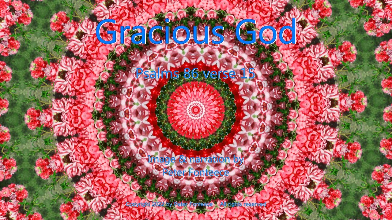 Gracious God