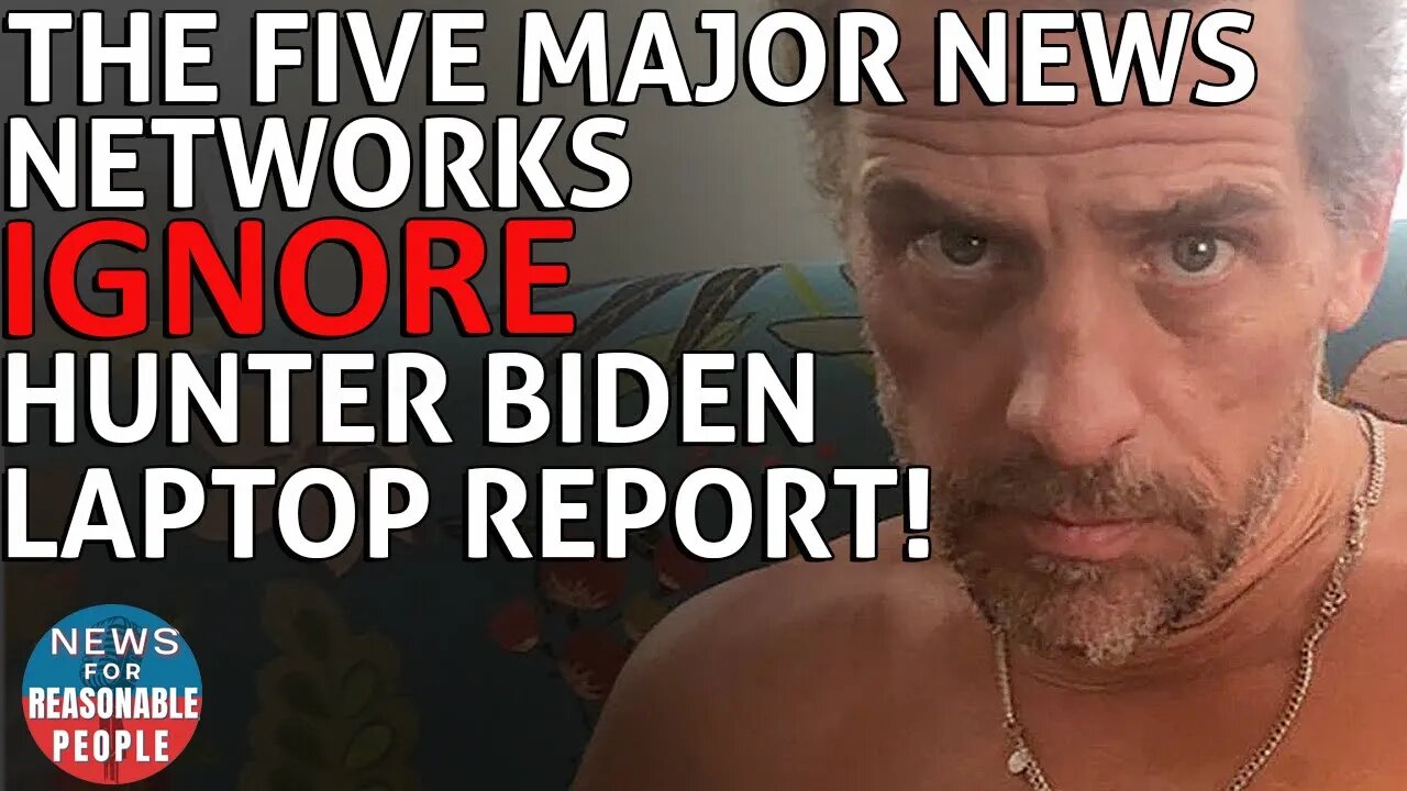Hunter Biden Scandal: CNN, MSNBC, ABC, CBS, NBC Completely Avoid NYT Report Verifying Laptop Emails