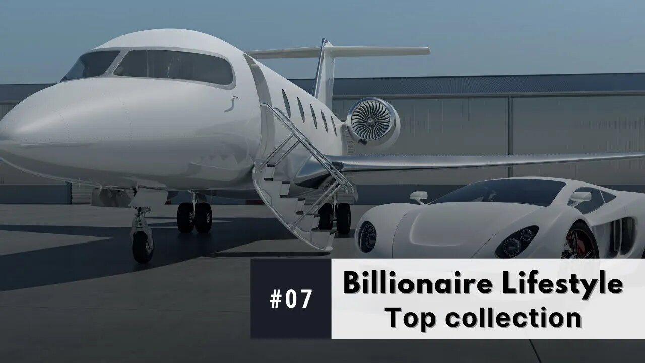 BILLIONAIRE Luxury Lifestyle 💲 Rich Entrepreneur Motivation 💲 #7