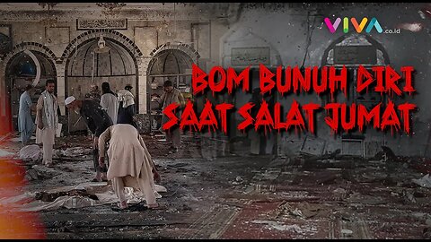 Deretan Tragedi Bom Bunuh Diri Saat Salat Jumat Paling Tragis di Dunia