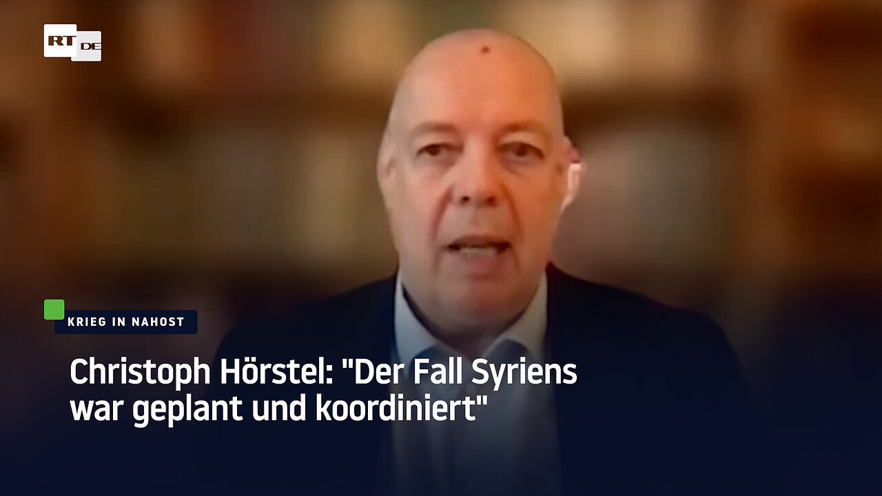 Christoph Hörstel: "Der Fall Syriens war geplant und koordiniert"