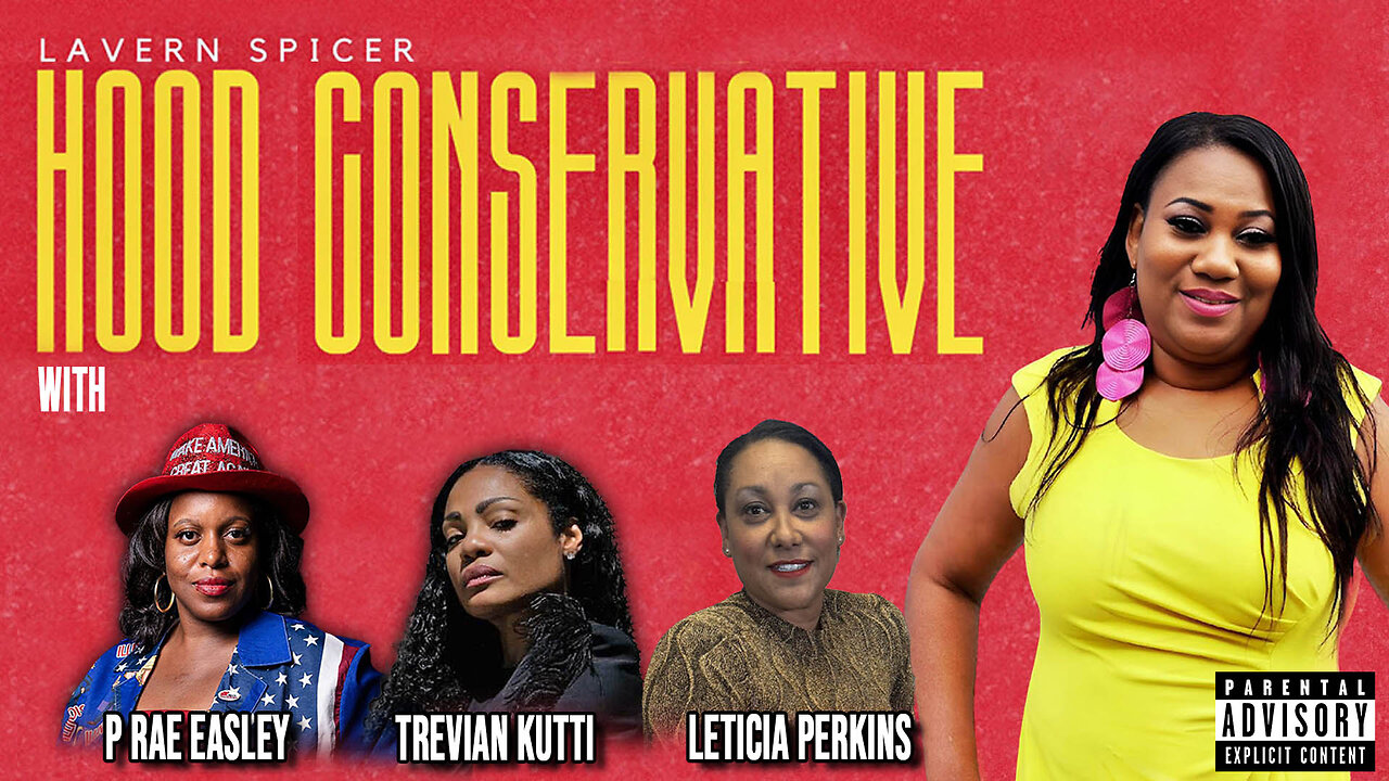 HOOD CONSERVATIVE EP 10 feat Trevian Kutti, P Rae Easley and Leticia Perkins