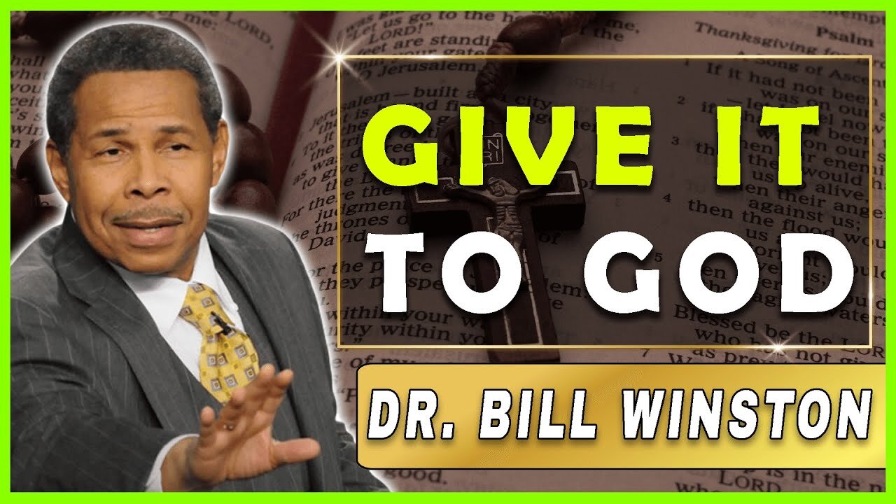 Bill Winston Sermon [December 27, 2023] | GIVE IT TO GOD