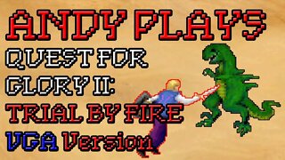 Quest For Glory 2: Trial By Fire - VGA Version - PART 2