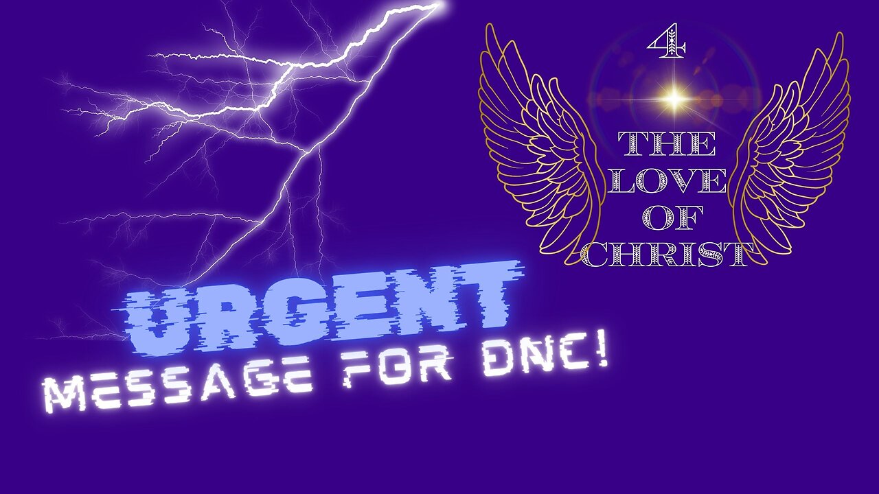 Ep. 6- Urgent Message DNC!