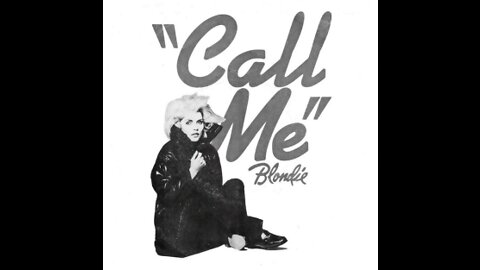Blondie - Call Me
