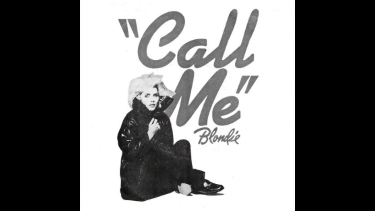 Blondie - Call Me