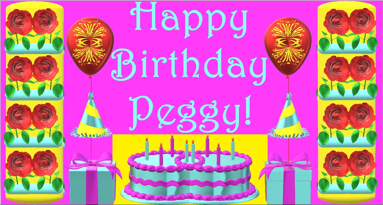 Happy Birthday 3D - Happy Birthday Peggy - Happy Birthday To You - Happy Birthday Song