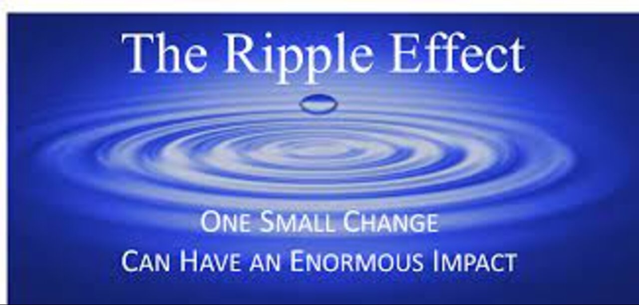 Real World Witness: The Ripple Effect