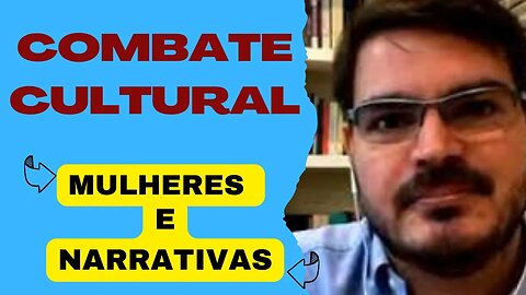 RODRIGO CONSTANTINO -MULHERES E AS NARRATIVAS ESQUERDISTAS