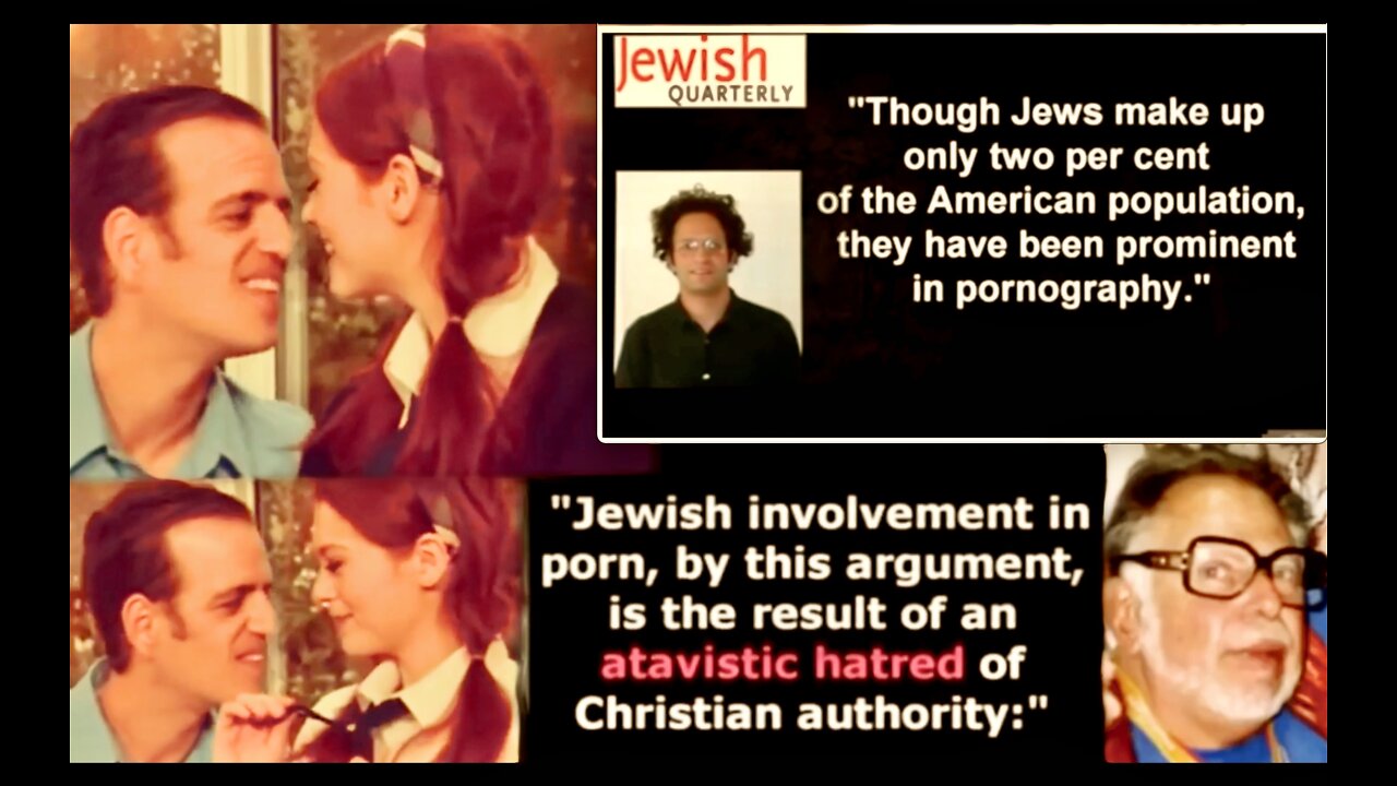 Jews Control Porn Industry Admit Using It As Moral Subversion To Defile Christian Culture Weaken USA