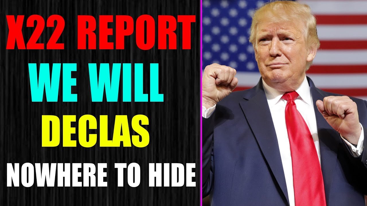 WE WILL DECLAS, WE WILL SHINE THE LIGHT, THERE IS NOWHERE TO HIDE
