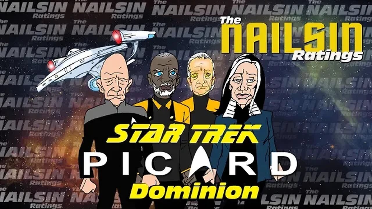 The Nailsin Ratings: Star Trek Picard - Dominion