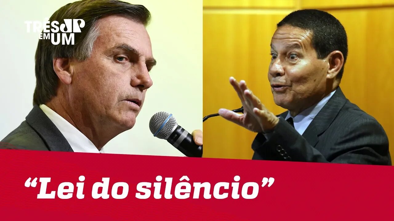 Bolsonaro impõe "lei do silêncio" ao vice, General Mourão