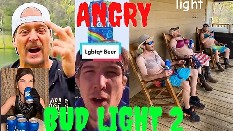 BUD LIGHT ANGRY AMERICAN RAGE GO WOKE GO BROKE