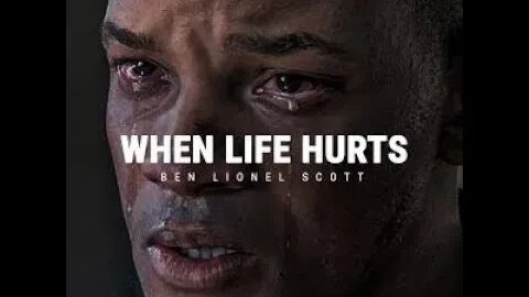 When life hurts #motivationalvideo #dailymotivation