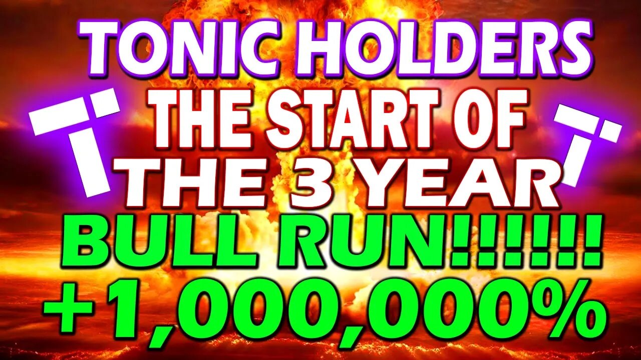 TECTONIC CRONOS HOLDERS THE 3 YEAR BULL RUN BEGINS!!🔥 TONIC CRYPTO BREAKING NEWS!! TONIC 400X RISE!!