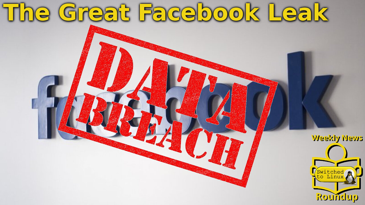 The Great Facebook Leak | Weekly News Roundup