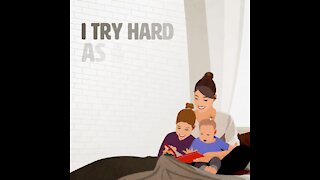 I try hard as a mom [GMG Originals]