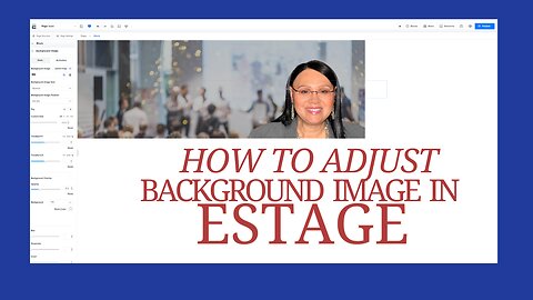 How to Adjust a Background Image Section on Estage