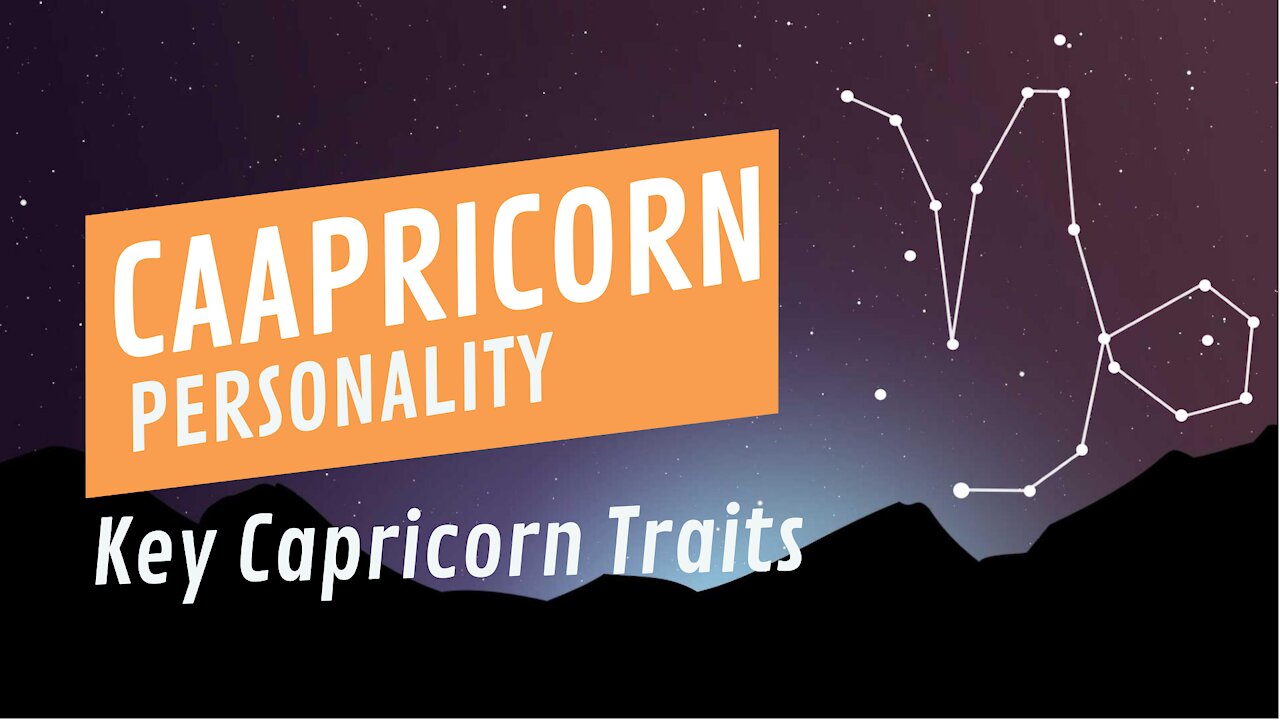 Key Capricorn Traits: Revealing Their Strengths And Weaknesses