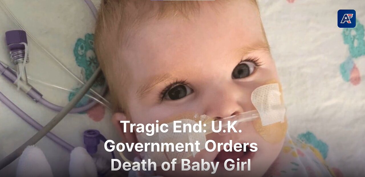 U.K. Government Orders Death of Baby Girl