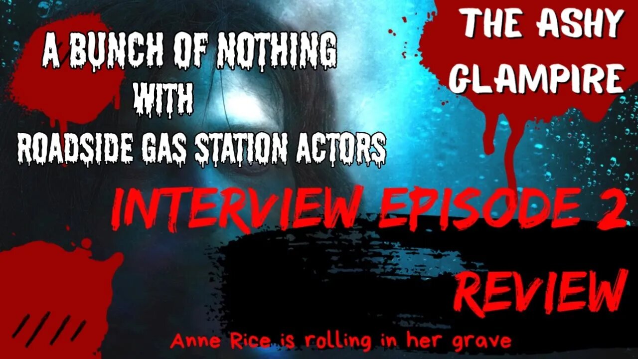 Interview with the Vampire Episode 2 Review: A Bunch of Nothing with Roadside Gas Station Actors