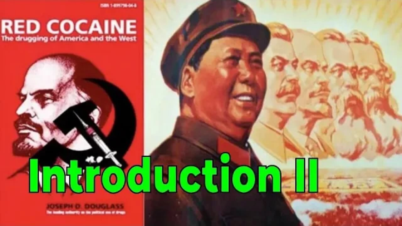 Red Cocaine: The Drugging of America and the West – Joseph D. Douglas – Ray S. Cline Introduction