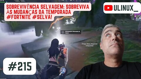 Sobrevivência Selvagem: Sobreviva às Mudanças da Temporada #Fortnite #Selva!