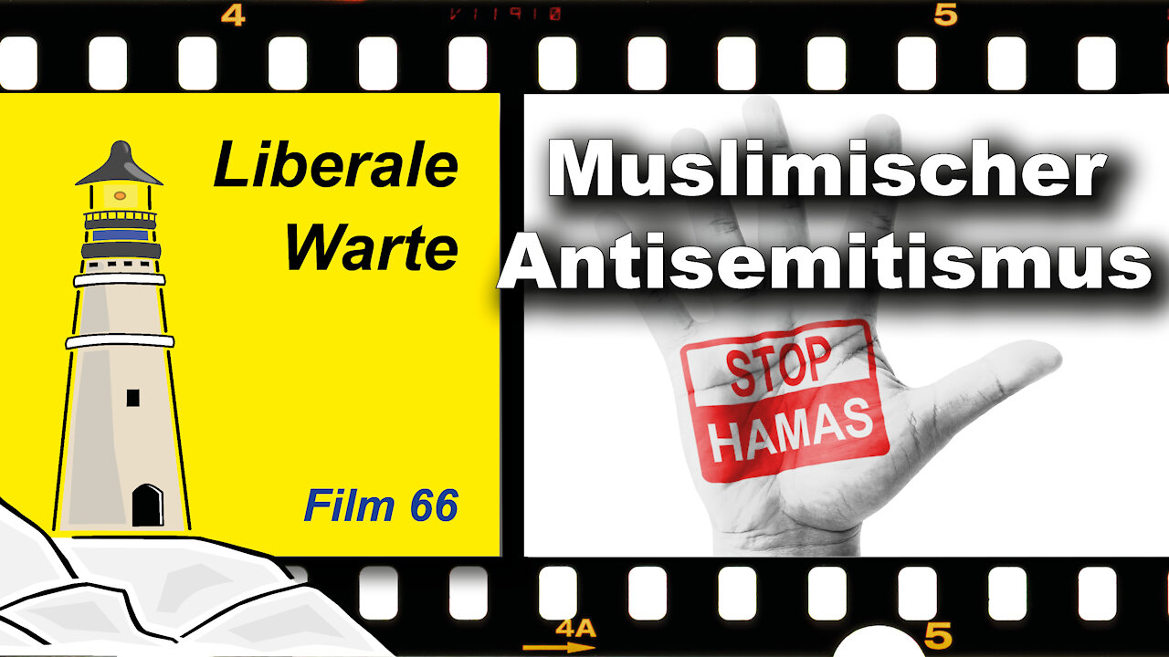 Muslimischer Antisemitismus: Was bringt das Verbot der Hamas-Flagge? (Liberale Warte 66)