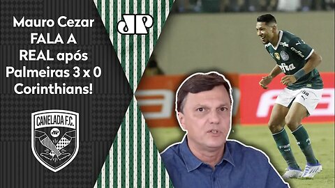 "O Palmeiras PASSOU O TRATOR no Corinthians e FICOU CLARO que..." Mauro Cezar MANDA A REAL!