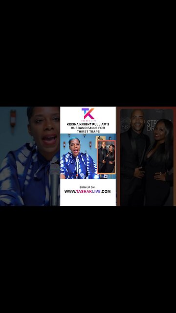 Keisha Knight Pulliam's Husband Falls For Thirst Traps