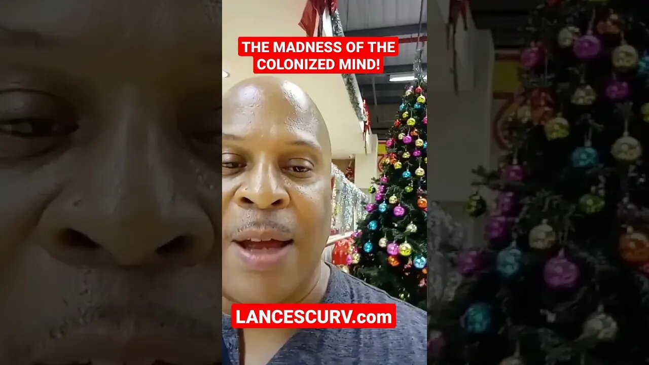 THE MADNESS OF THE COLONIZED MIND! | #LANCESCURV