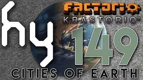 Cities of Earth & Krastorio2 - 149