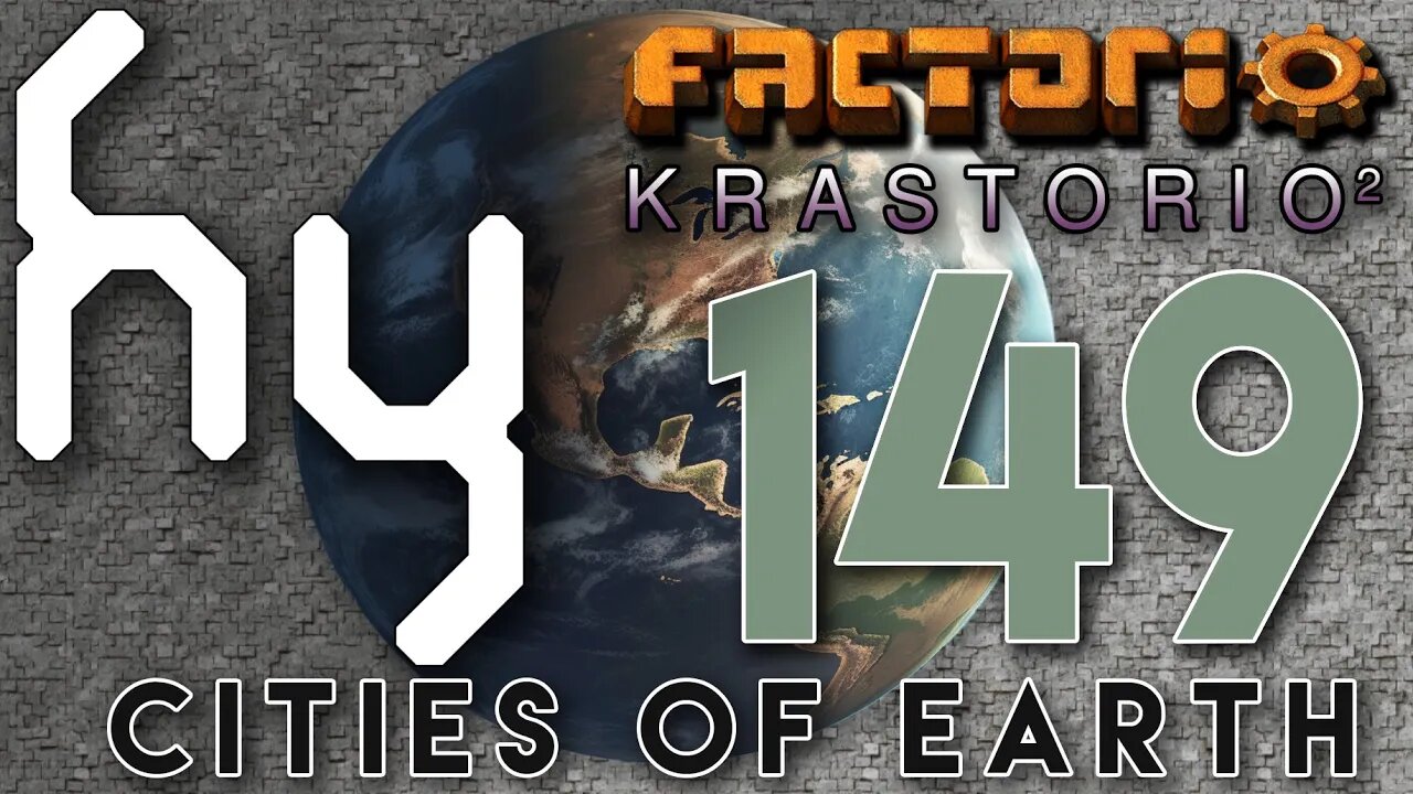 Cities of Earth & Krastorio2 - 149