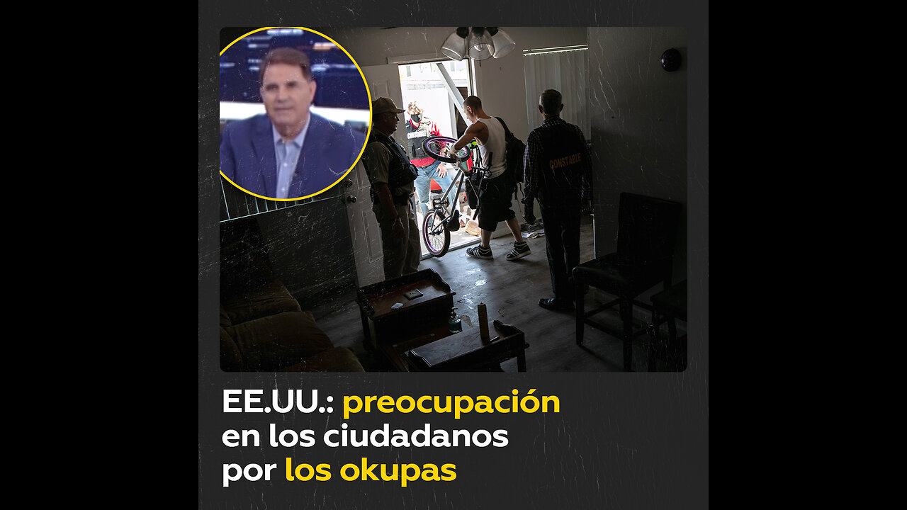 EE.UU.: Las leyes no protegen a la ciudadanía de los okupas