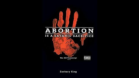 Former Satanist Zachary King: The Dark Side of Abortion. Why does the Left Pursue Abortion?