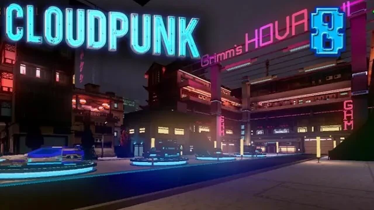 Cloudpunk: Part 8 (with commentary) PS4