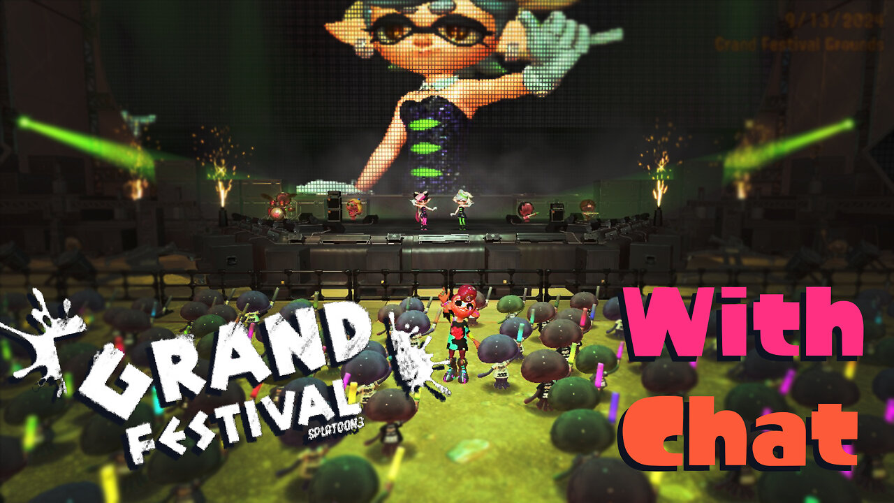 Splatoon 3 Grand Festival is HERE! Day 2 Stream 2!