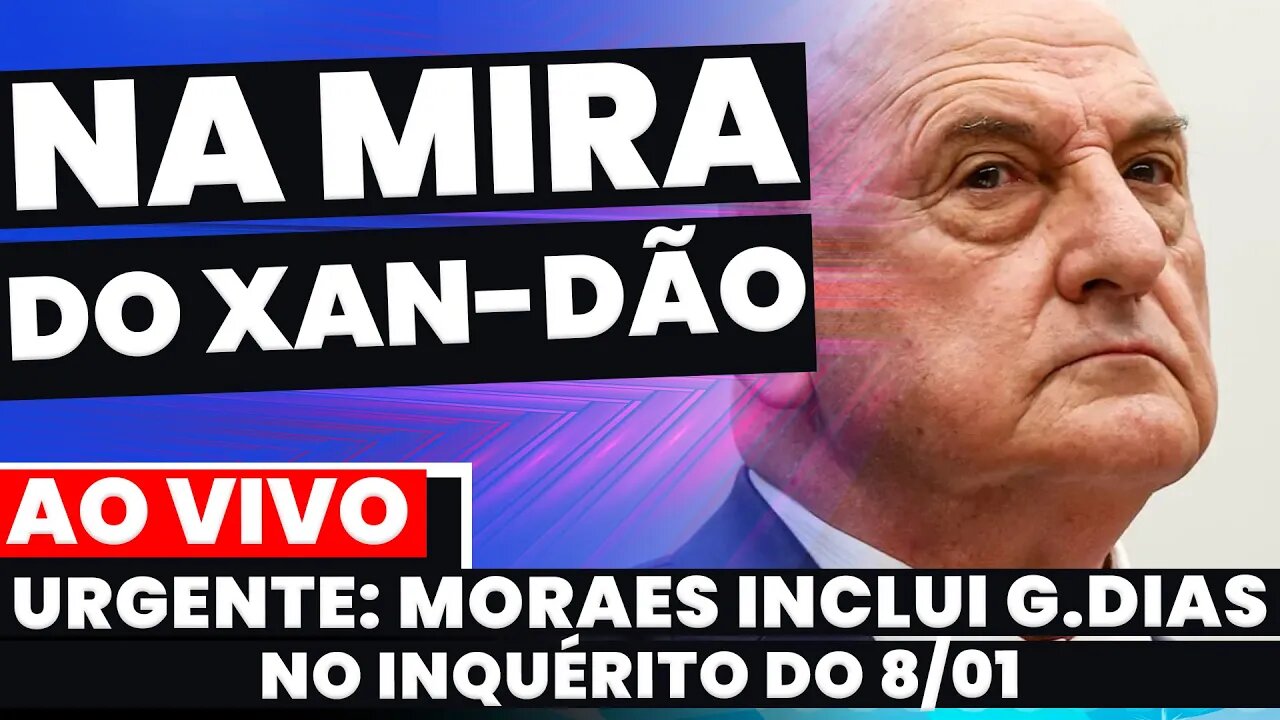 🚨B0-MBA:ALEXANDRE DE MORAES INCLUI G. DIAS NO INQUÉRITO DO 8/01 HACKER ACUSA BOLSONARO DE FRAUDE