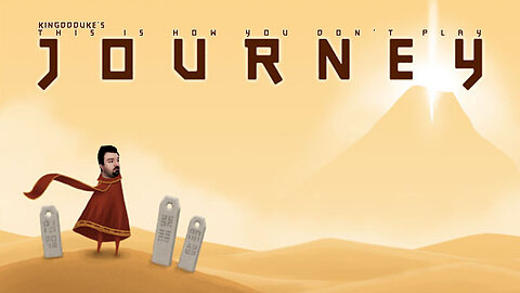 This is How You DON'T Play Journey - KingDDDuke TiHYDP # 213