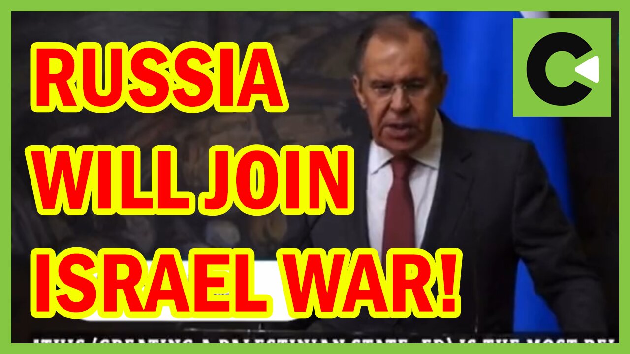 BREAKING: Russia suggests they may join the Israeli / Hamas war.