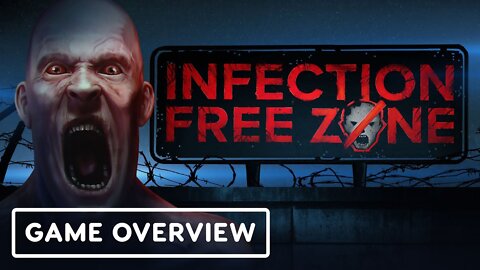 Infection Free Zone - Official Gameplay Overview