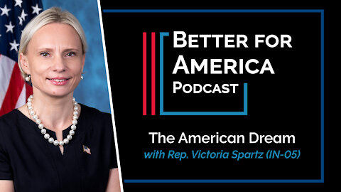 Better For America: The American Dream