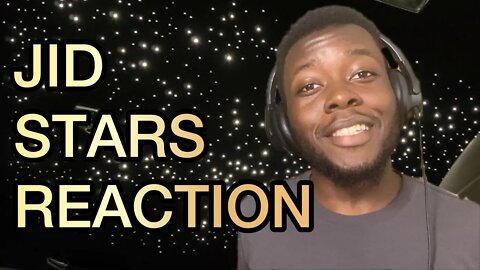 JID - STARS ft. Yasiin Bey - REACTION/BREAKDOWN