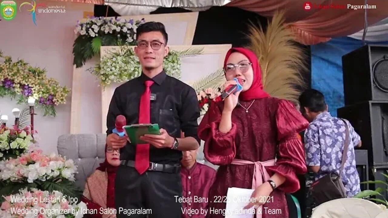 FULL RANGKAIAN ACARA RESEPSI PERNIKAHAN LESTARI & IPO - TEBAT BARU - PAGARALAM - SUMATERA SELATAN